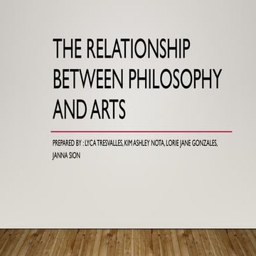 The relationship between philosophy and arts.pptx