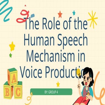 speech organs :Understanding the Mechanisms of Human Speech Production ...