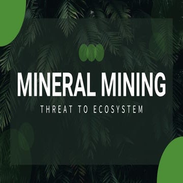 GROUP-4-MINERAL-MINING-THREAT-TO-ECOSYSTEM.pdf