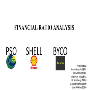 FINANCIAL RATIO ANALYSIS SHELL, PSO & BYCO