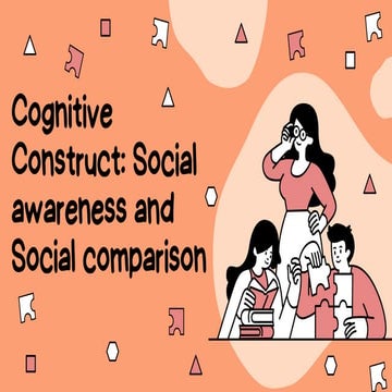 Group-6-Cognitive-Construct-Social-awareness-and-Social-comparison.pdf