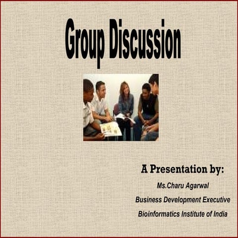 Group Discussion