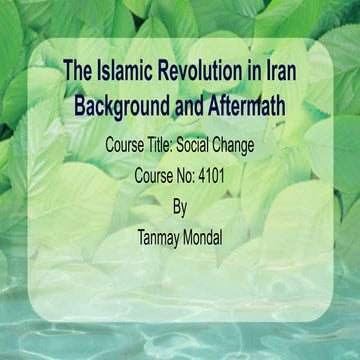 Islamic Revolution in Iran: Background and Aftermath