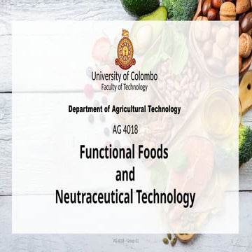 Functional Foods and neutraceutical technology
