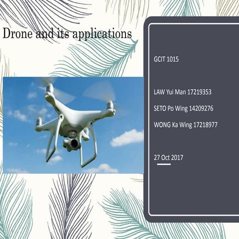 Drone and its application