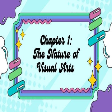 Art Appreciation _Chapter 1_NATURE OF VISUAL ART.pdf