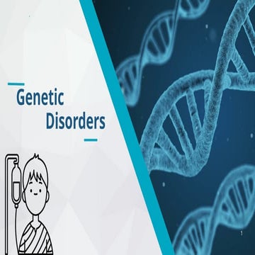 Genetic disorders : are health problems caused by changes in DNA .pptx