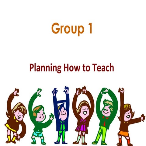 Planning How to Teach