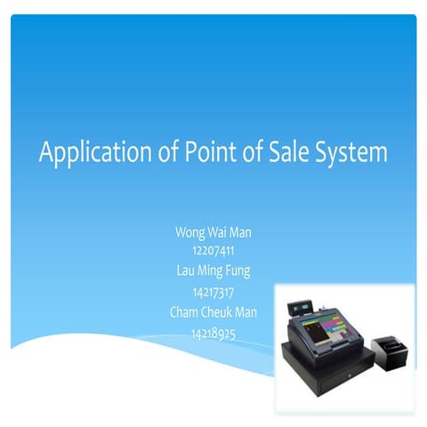 Group 1   pos system