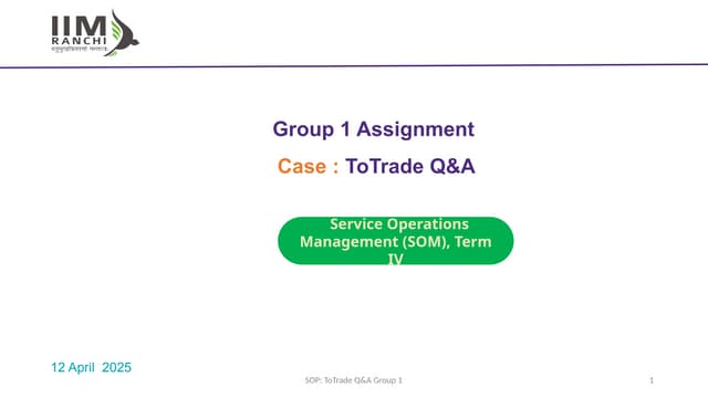 Group 1- TOM Trade Joy Group assignment Ranchi