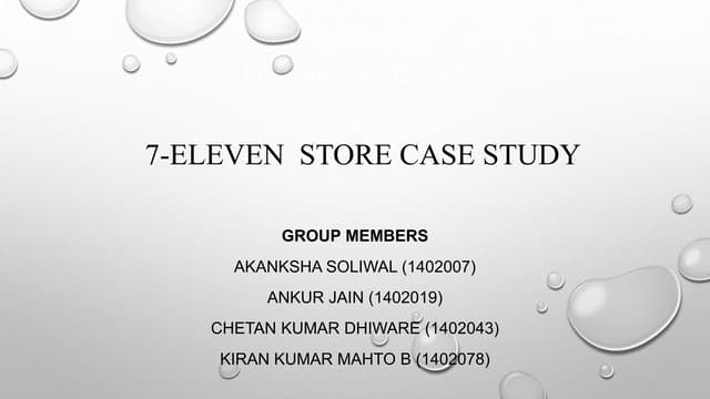 Case study on 7 eleven  store