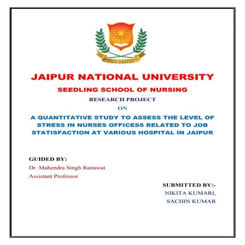 ASSESS THE LEVEL OF STRESS IN NURSES OFFICESS RELATED TO JOB ...