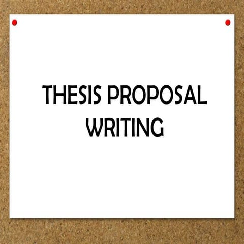 Thesis Writing Proposal