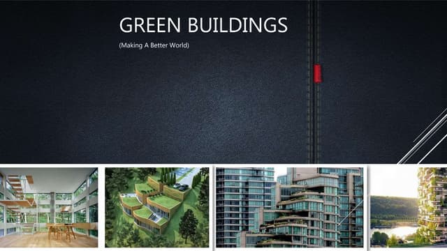 Green buildings