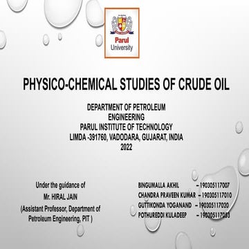 Physio-chemical studies of crude oil for Crude oil studies