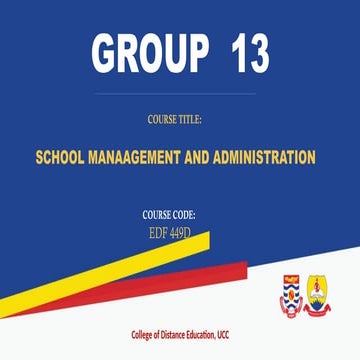 GROUP 13 SCH. MGT. AND ADMI. PRESENTATION.pptx