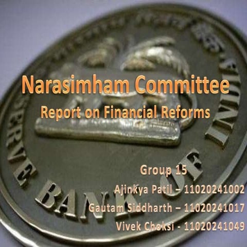 Narsimha committee report on financial reforms