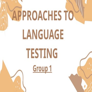 Approaches to language testing | PPTX