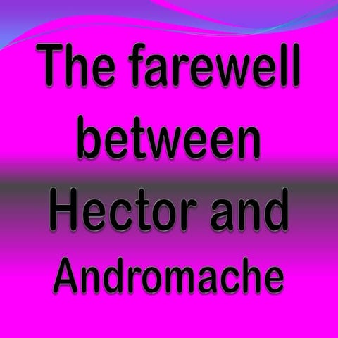 The Farewell between Hector and Andromache