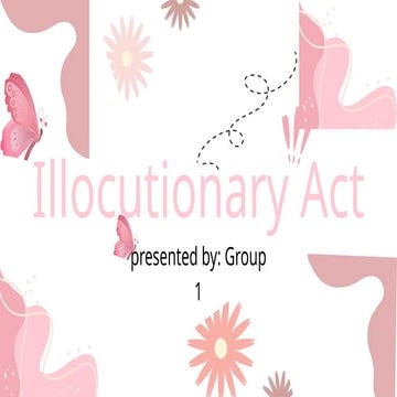 Group 1 Illocutionary act_20250813_060023_0000.pptx