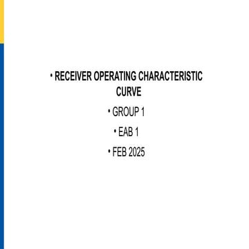 Group 1 ROC assignment explaining ROC and AUC