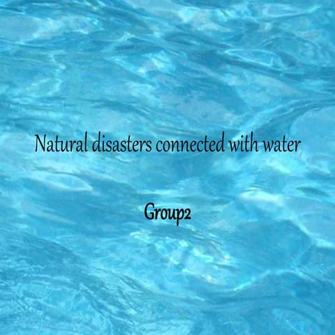 Natural disasters Group2