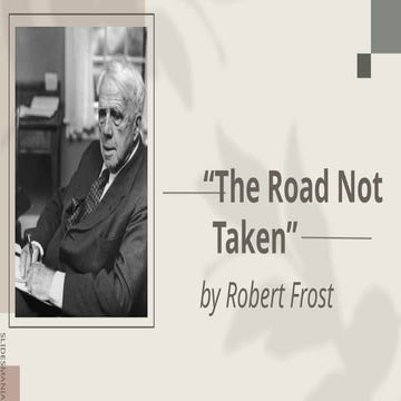 Presentation about a Poem, The Road Not Taken | PPT