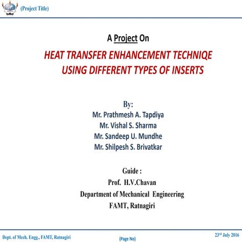 HEAT TRANSFER ENHANCEMENT TECHNIQE 
