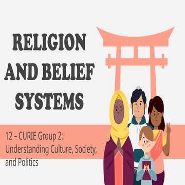 Religion And Beliefs System in Understanding Culture, society, and Politics.pptx