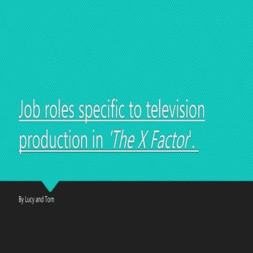 Job Roles 'x factor'