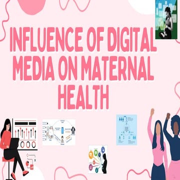 Impact of Digital Media on Maternal Health Outcomes in India | PDF