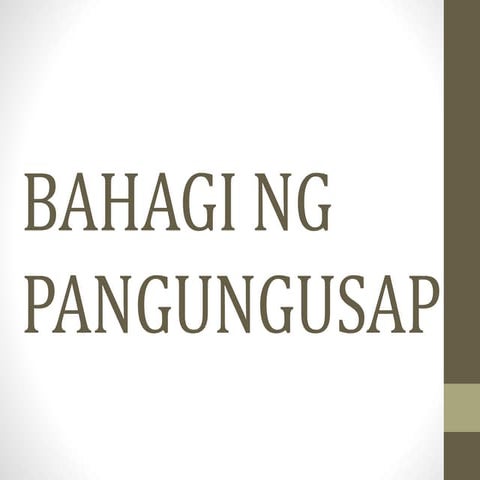 Group 3 bahagi ng pangungusap