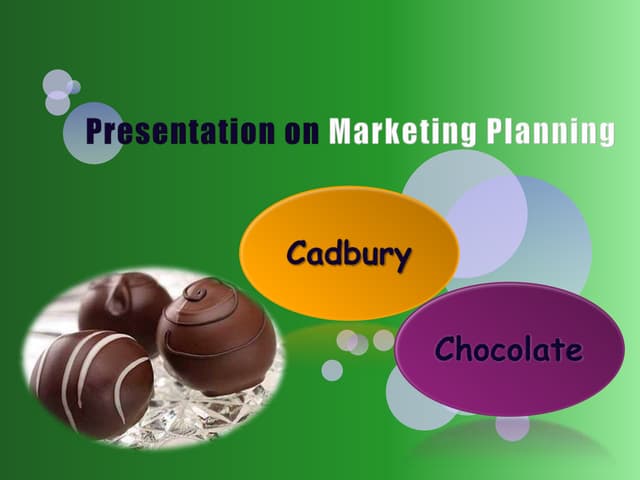 Marketing plannig of cadbury chocolate