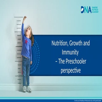 Nutrition , growth and development .. preschooler perspective