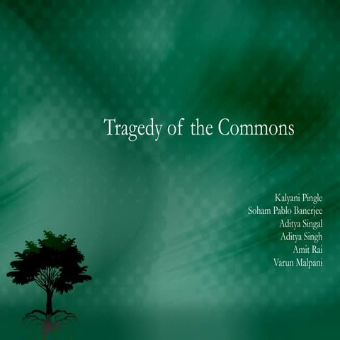Tragedy of the Commons