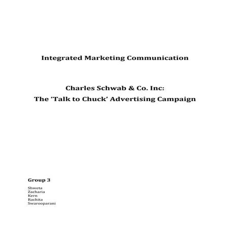 Charles Schwab & Co. Inc: The ‘Talk to Chuck’ Advertising Campaign  