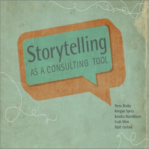 Storytelling as a Consulting Tool