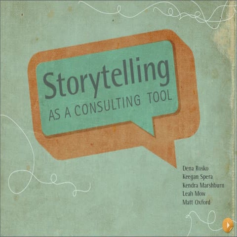 Storytelling as a Consulting Tool