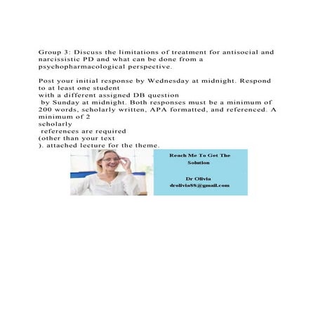 Group 3 Discuss the limitations of treatment for antisocial and.docx