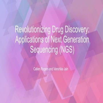 Applications of Next generation sequencing in Drug Discovery