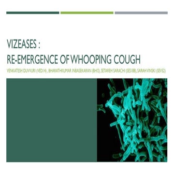Vizeases : Re-emergence of Whooping Cough