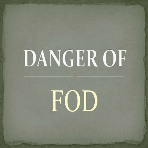 Foreign Object Damage/Debris