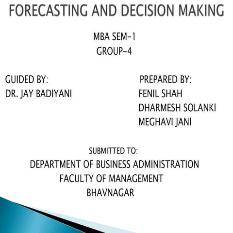 Forecasting and Decision Making