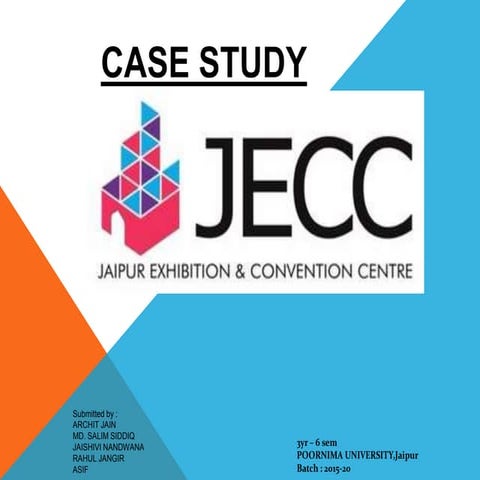 Case Study : EXHIBITION AND CONVENTION CENTRE 