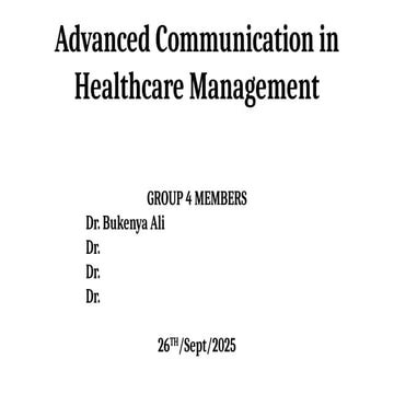 Advanced Communication in Healthcare Mgt.pptx