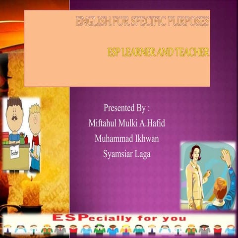 ESP Learner and Teacher