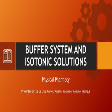 Buffer System and Isotonic Solutions