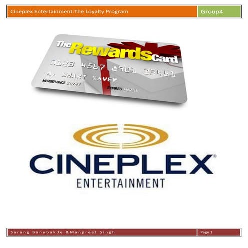 Cineplex loyalty card Case study by manpreet singh Digital