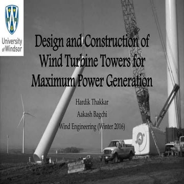 Design and construction of wind turbine towers for maximum power generation