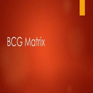 BCG matrix-Market Growth Share Matrix